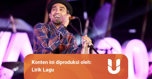 Lirik Lagu Malaikat Juga Tahu - Glenn Fredly - kumparan.com